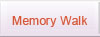 Memory Walk