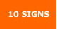 10 Signs