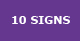 10 Signs