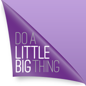 Do a Little Big Thing