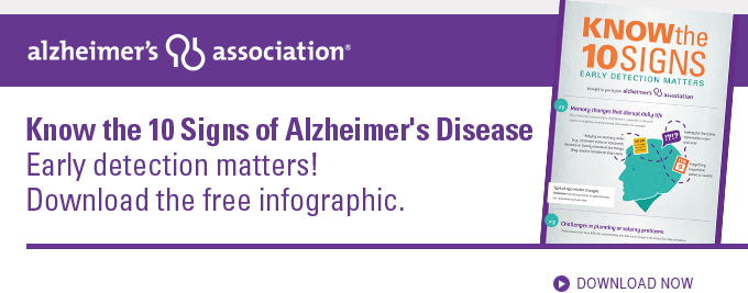 Download the 10 Signs of Alzheimer's Disease