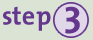 Step 3