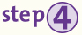 Step 4