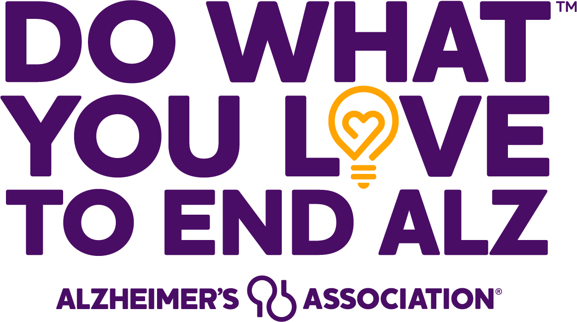 Do What You Love to End ALZ