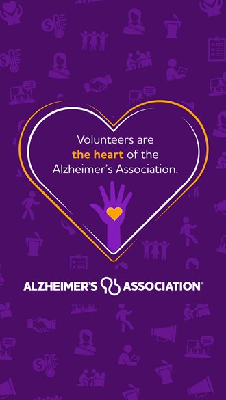 Volunteer are the heart of the Alzheimer's Association
