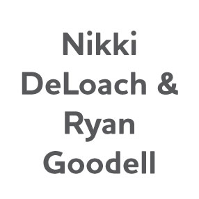 Nikki DeLoach & Ryan Goodell