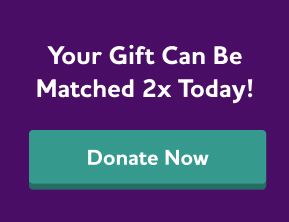 Your gift can be matched twice today! Donate now.